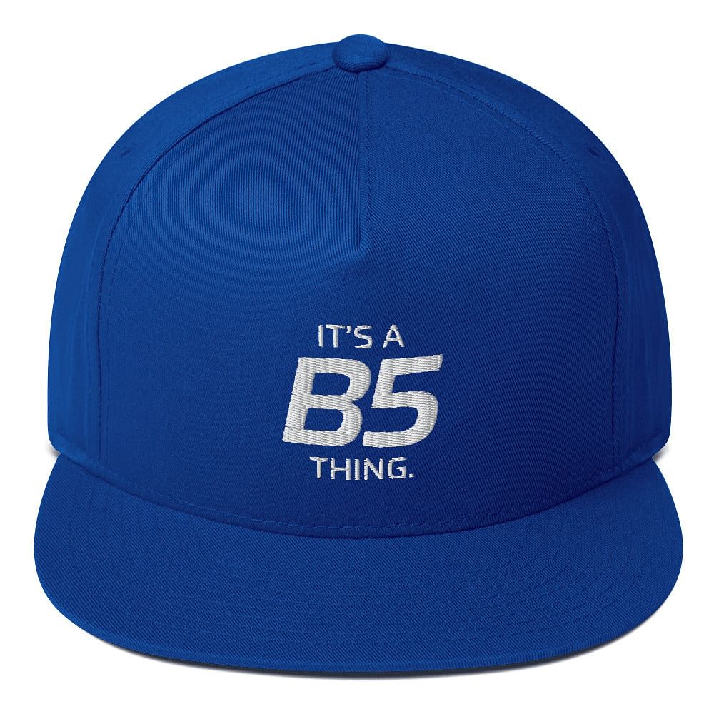 It's A B5 Thing Cap
