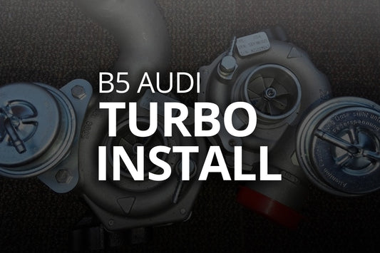 B5 Audi S4 RS4 2.7T Turbo Installation
